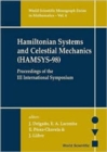 Hamiltonian Systems And Celestial Mechanics (Hamsys-98) - Proceedings Of The Iii International Symposium - Book