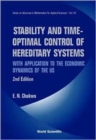 Stability And Time-optimal Control Of Hereditary Systems: With Application To The Economic Dynamics Of The Us (2nd Edition) - Book