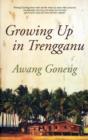 Growing Up in Trengganu - Book