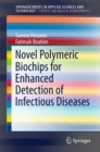 Novel Polymeric Biochips for Enhanced Detection of Infectious Diseases - eBook