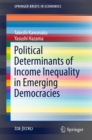 Political Determinants of Income Inequality in Emerging Democracies - eBook