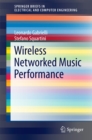 Wireless Networked Music Performance - eBook