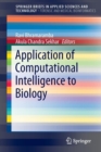 Application of Computational Intelligence to Biology - Book