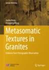 Metasomatic Textures in Granites : Evidence from Petrographic Observation - eBook