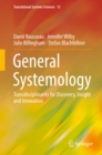 General Systemology : Transdisciplinarity for Discovery, Insight and Innovation - eBook