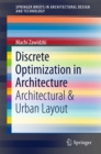 Discrete Optimization in Architecture : Architectural & Urban Layout - eBook