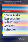 Spatial Audio Reproduction with Primary Ambient Extraction - eBook