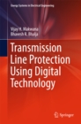 Transmission Line Protection Using Digital Technology - eBook