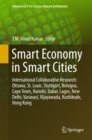 Smart Economy in Smart Cities : International Collaborative Research: Ottawa, St.Louis, Stuttgart, Bologna, Cape Town, Nairobi, Dakar, Lagos, New Delhi, Varanasi, Vijayawada, Kozhikode, Hong Kong - eBook