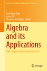 Algebra and its Applications : ICAA, Aligarh, India, December 2014 - eBook