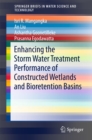 Enhancing the Storm Water Treatment Performance of Constructed Wetlands and Bioretention Basins - eBook