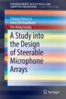 A Study into the Design of Steerable Microphone Arrays - Book