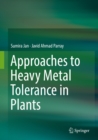 Approaches to Heavy Metal Tolerance in Plants - eBook