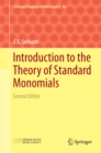 Introduction to the Theory of Standard Monomials : Second Edition - eBook