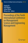 Proceedings of the Tenth International Conference on Management Science and Engineering Management - eBook