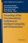 Proceedings of the First International Conference on Intelligent Computing and Communication - eBook