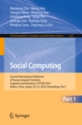 Social Computing : Second International Conference of Young Computer Scientists, Engineers and Educators, ICYCSEE 2016, Harbin, China, August 20-22, 2016, Proceedings, Part I - eBook