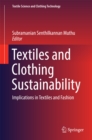 Textiles and Clothing Sustainability : Implications in Textiles and Fashion - eBook