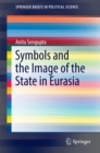 Symbols and the Image of the State in Eurasia - eBook