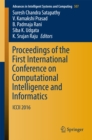 Proceedings of the First International Conference on Computational Intelligence and Informatics : ICCII  2016 - eBook