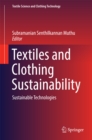 Textiles and Clothing Sustainability : Sustainable Technologies - eBook