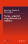Principal Component Analysis Networks and Algorithms - eBook