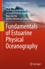 Fundamentals of Estuarine Physical Oceanography - eBook