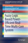Fuzzy Logic Based Power-Efficient Real-Time Multi-Core System - Book