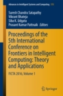 Proceedings of the 5th International Conference on Frontiers in Intelligent Computing: Theory and Applications : FICTA 2016, Volume 1 - eBook