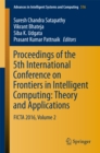 Proceedings of the 5th International Conference on Frontiers in Intelligent Computing: Theory and Applications : FICTA 2016, Volume 2 - eBook