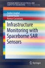 Infrastructure Monitoring with Spaceborne SAR Sensors - eBook