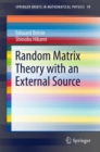 Random Matrix Theory with an External Source - eBook
