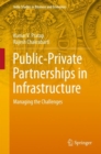 Public-Private Partnerships in Infrastructure : Managing the Challenges - eBook