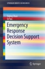 Emergency Response Decision Support System - eBook