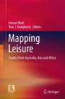 Mapping Leisure : Studies from Australia, Asia and Africa - eBook