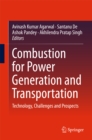 Combustion for Power Generation and Transportation : Technology, Challenges and Prospects - eBook