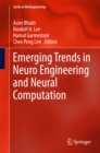 Emerging Trends in Neuro Engineering and Neural Computation - eBook