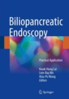 Biliopancreatic Endoscopy : Practical Application - Book