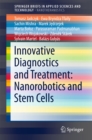 Innovative Diagnostics and Treatment: Nanorobotics and Stem Cells - eBook