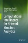 Computational Intelligence for Network Structure Analytics - eBook
