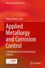 Applied Metallurgy and Corrosion Control : A Handbook for the Petrochemical Industry - eBook