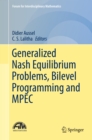 Generalized Nash Equilibrium Problems, Bilevel Programming and MPEC - eBook