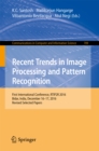 Recent Trends in Image Processing and Pattern Recognition : First International Conference, RTIP2R 2016, Bidar, India, December 16-17, 2016, Revised Selected Papers - eBook
