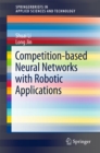 Competition-Based Neural Networks with Robotic Applications - eBook