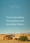 Transnationalism, Nationalism and Australian History - eBook