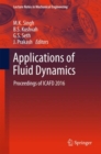 Applications of Fluid Dynamics : Proceedings of ICAFD 2016 - eBook