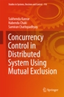 Concurrency Control in Distributed System Using Mutual Exclusion - eBook