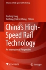 China's High-Speed Rail Technology : An International Perspective - eBook