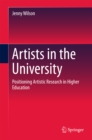 Artists in the University : Positioning Artistic Research in Higher Education - eBook