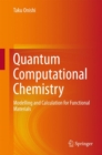 Quantum Computational Chemistry : Modelling and Calculation for Functional Materials - eBook